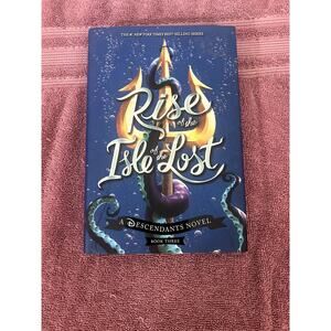 Rise of the Isle of the Lost by Melissa De La Cruz